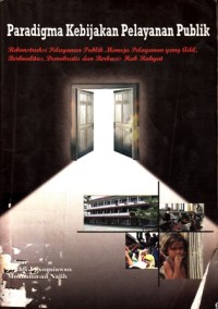 Image of paradigma kebijakan pelayanan publik