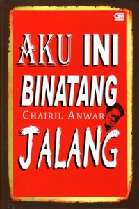 Image of aku ini binatang jalang