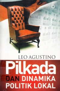 Image of pilkada dan dinamika politik lokal