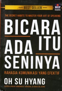 Image of Bicara itu ada seninya Rahasia komunikasi yang efektif