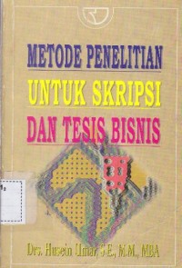 Image of metode penelitian untuk skripsi dan tesis bisnis