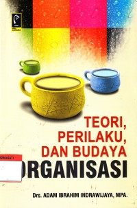 Image of teori, perilaku dan budaya organisasi
