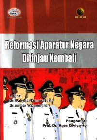Image of reformasi aparatur negara ditinjau kembali