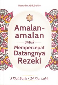 Image of amal-amalan untuk mempercepat datangnya rejeki