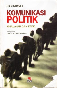 Image of komunikasi politik khalayak dan efek