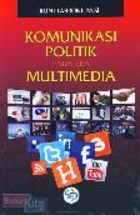 Image of komunikasi politik pada era multimedia