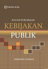 Image of politik perumusan kebijakan publik