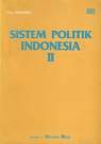 Image of Sistem politik indonesia ii