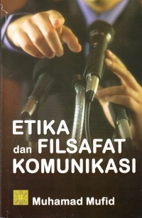 Image of etika dan filsafat komunikasi