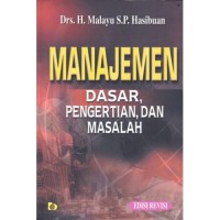 Image of manajemen dasar, pengertian dan masalah