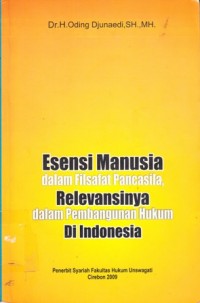 Image of esensi manusia dalam filsafat pancasila relevansinya dalam pembangunan hukum di indonesia