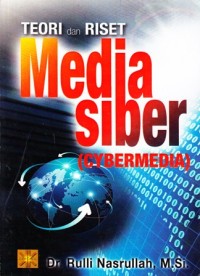 Image of teori dan riset media siber (cybermedia)