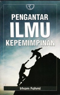 Image of pengantar ilmu kepemimpinan