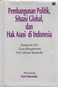 Image of pembangunan politik, situasi global dan hak asasi di indonesia