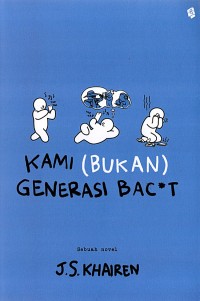 Image of kami (bukan) generasi bacot
