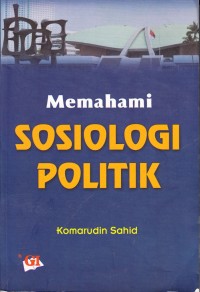 Image of memahami sosiologi politik