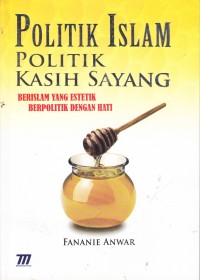 Image of politik islam politik kasih sayang
